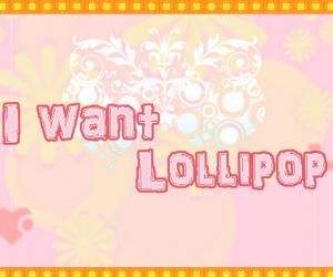 I want Lollipop 最新最新版