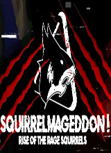 Squirrelmageddon!