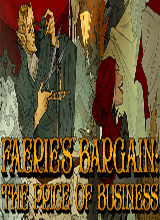 Faerie's Bargain: The Price of Business