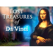 Lost Treasures of Da Vinci
