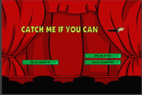 Catch It If You Can