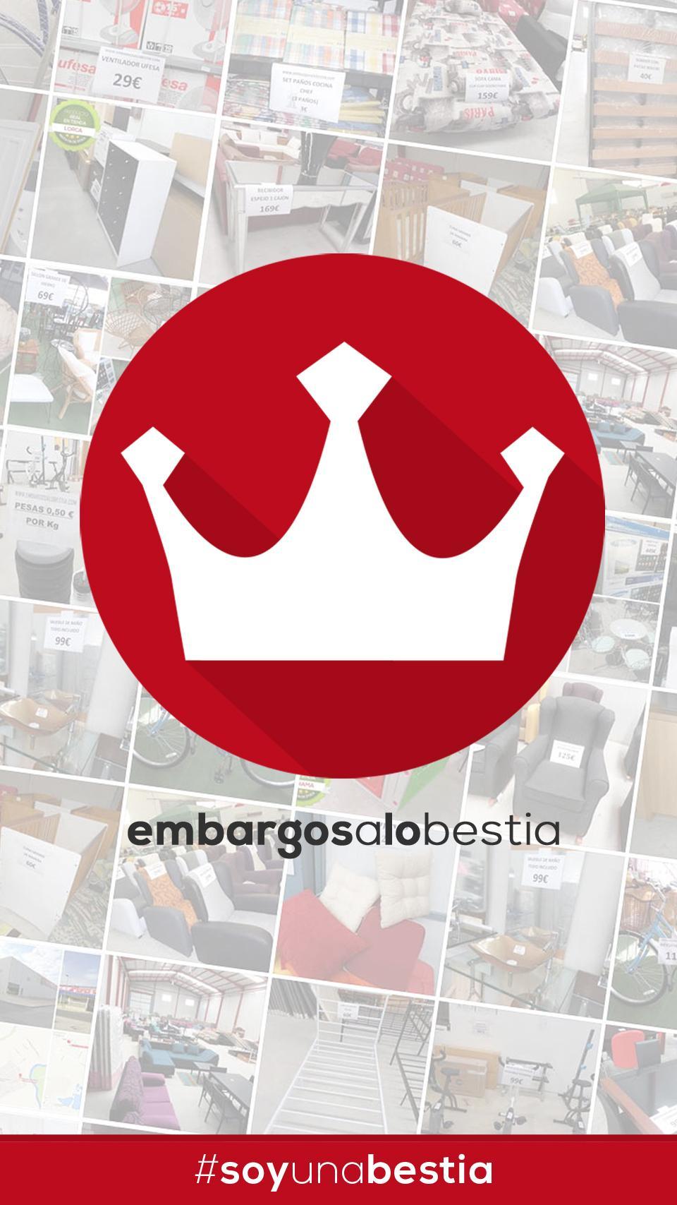 Embargos a lo bestia