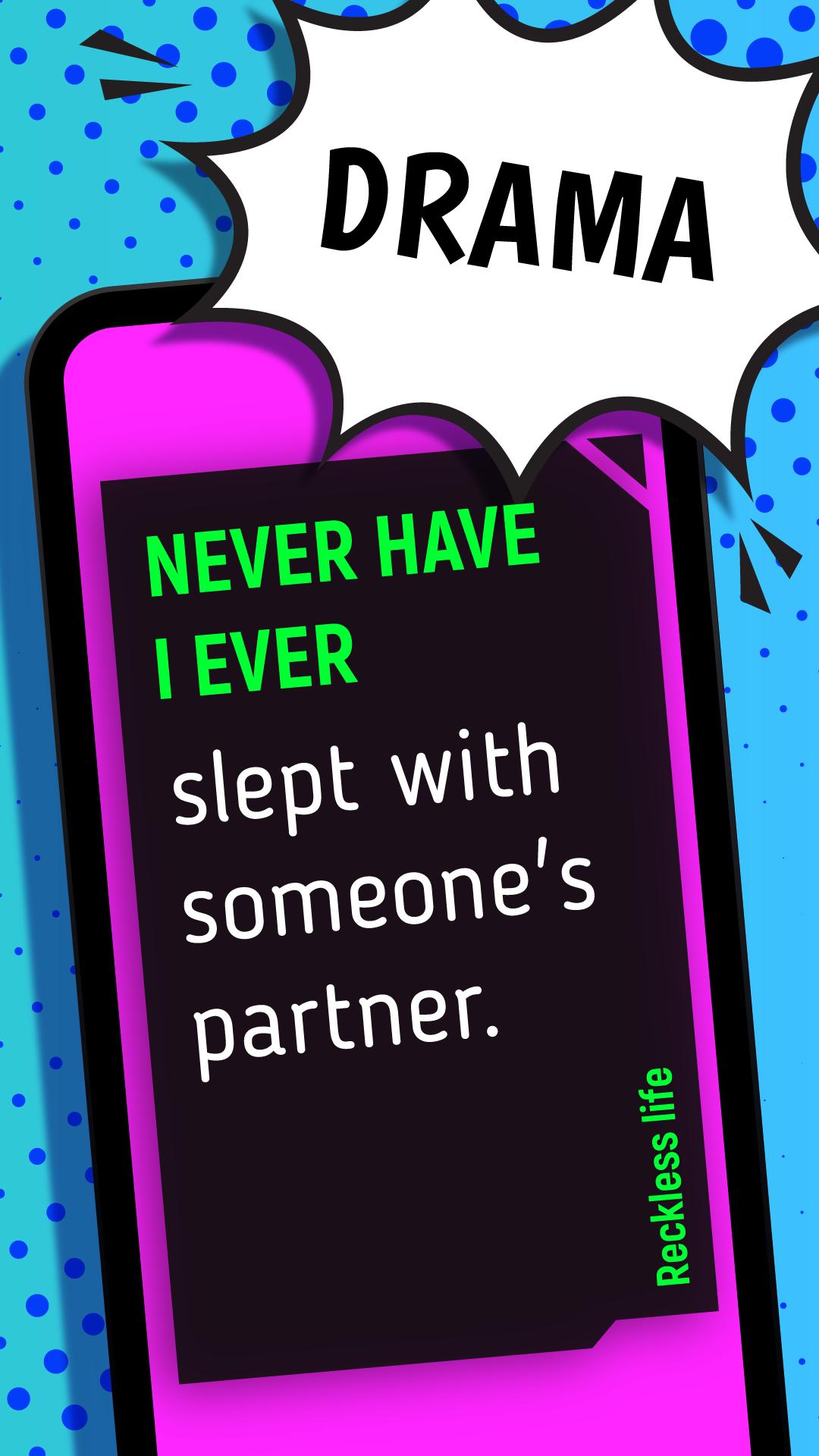 Never Have I Ever: Dirty