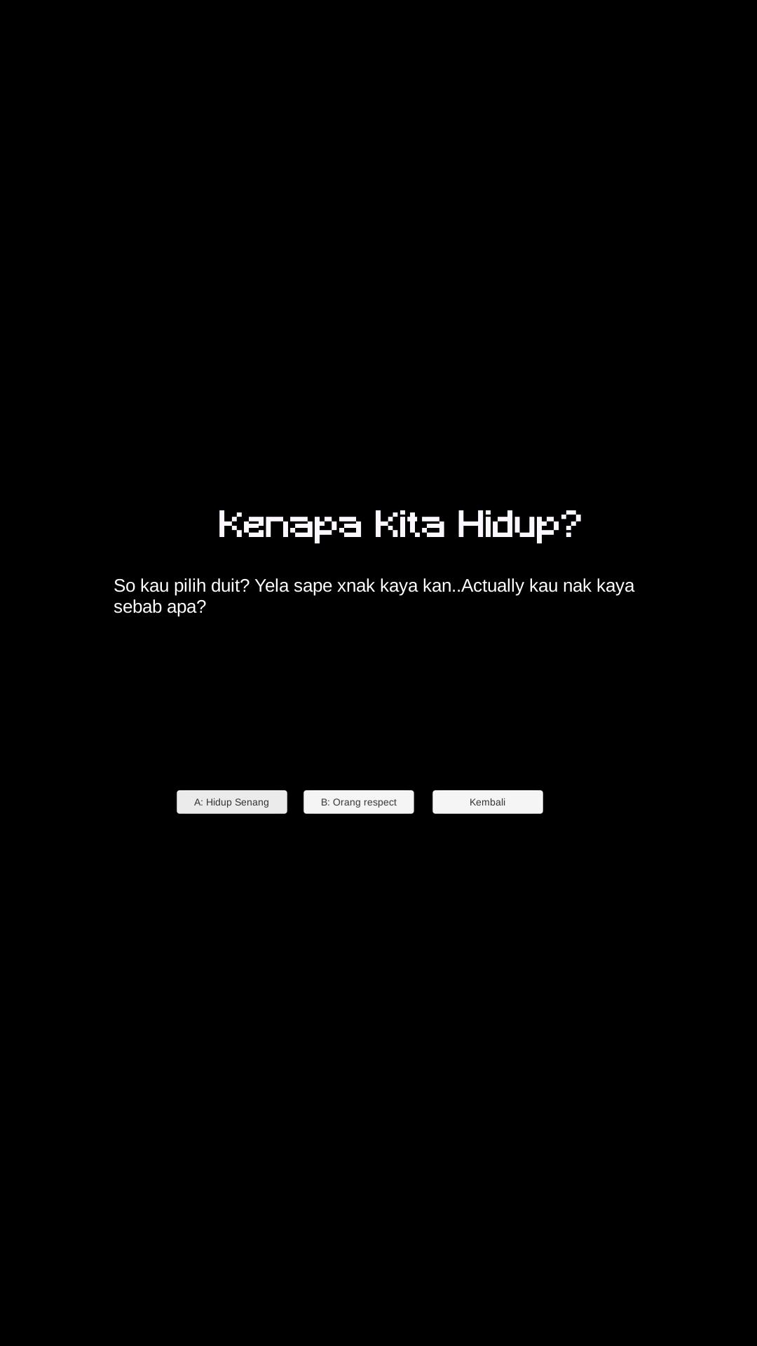 Kenapa Kita Hidup