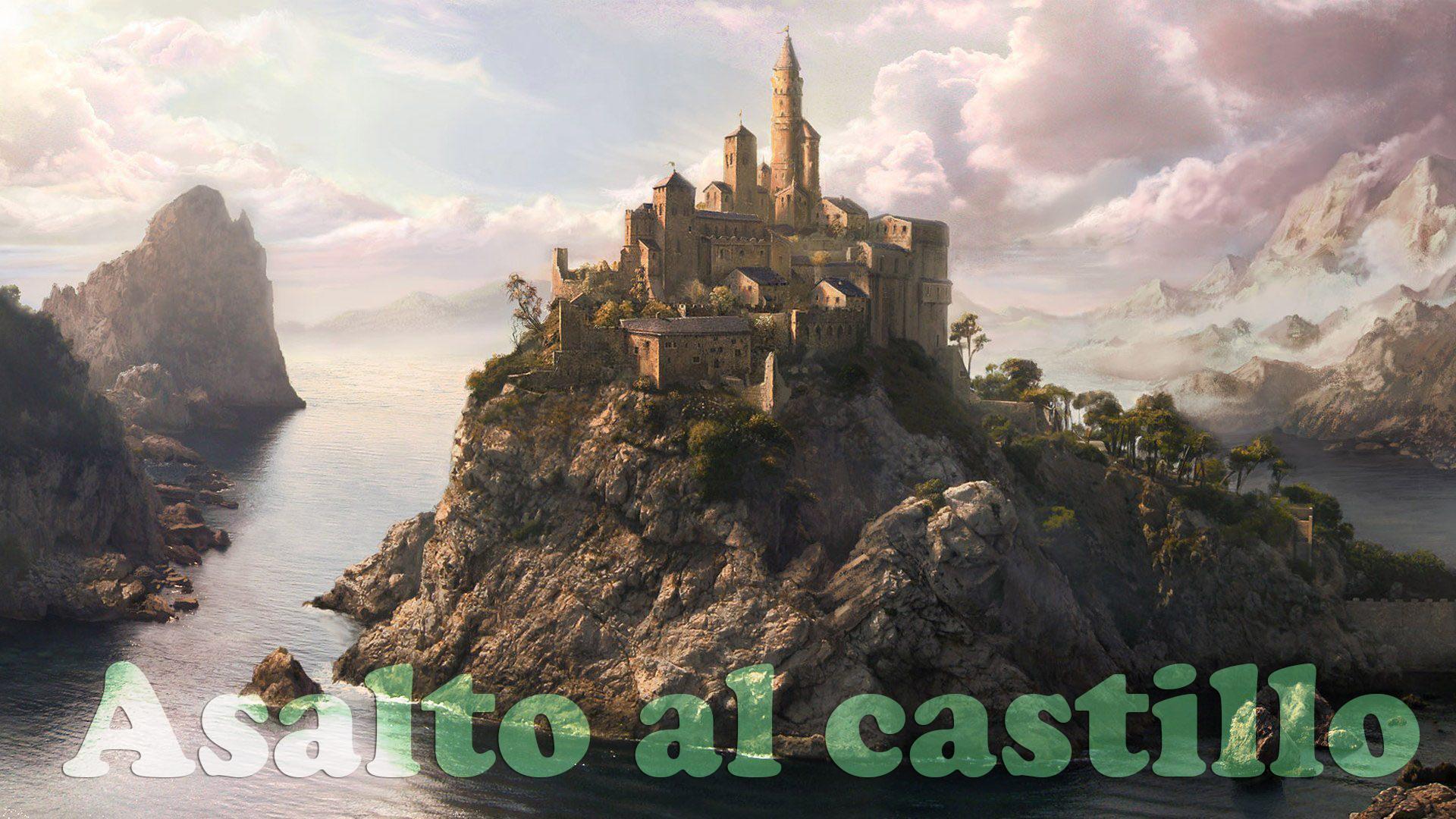 Asalto al Castillo