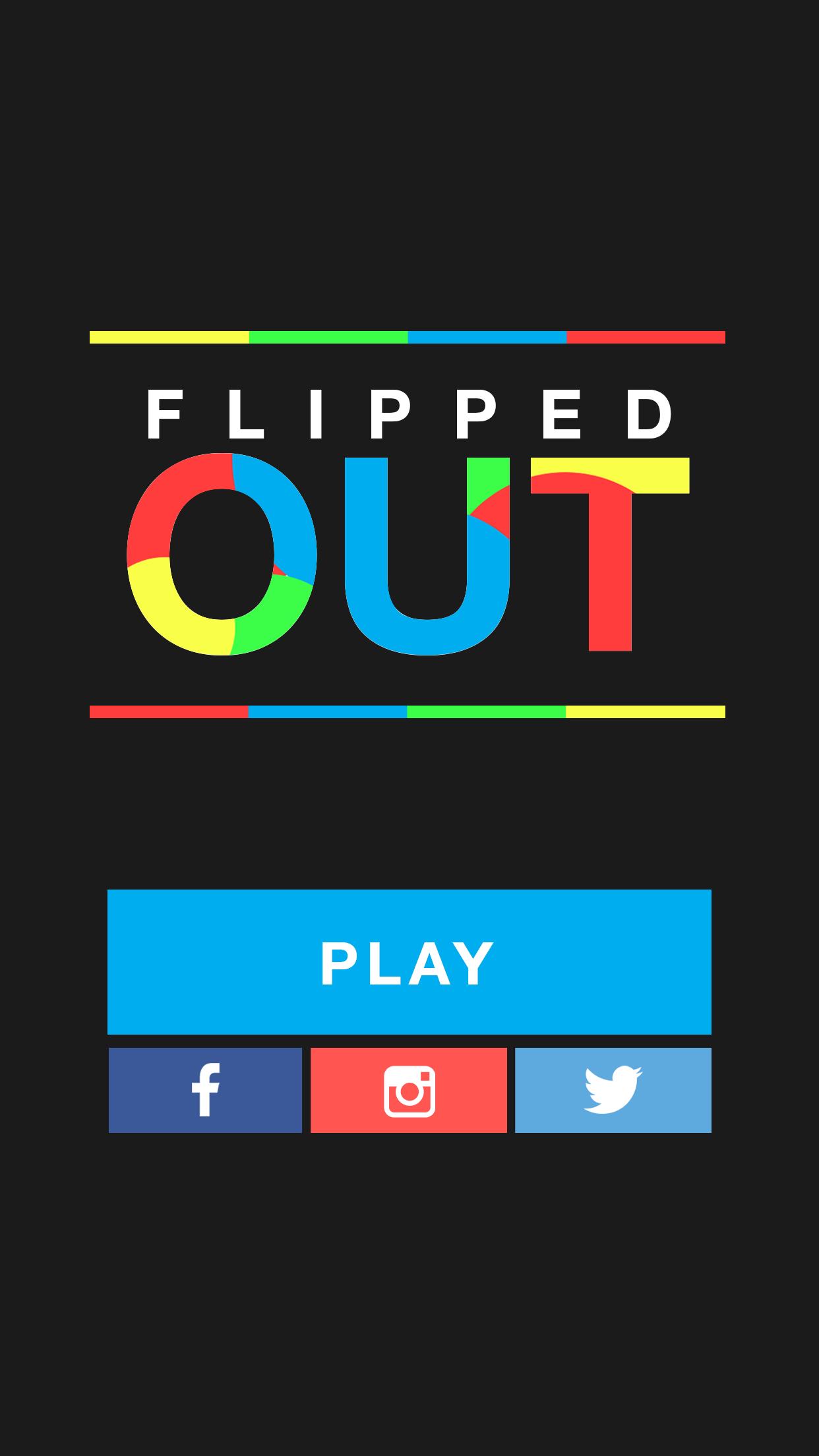 Flipped  Out