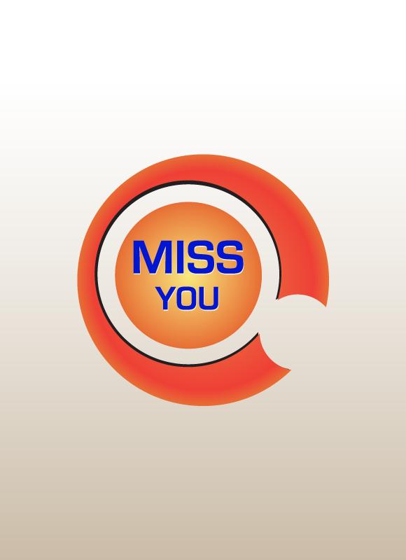 MISS YOU