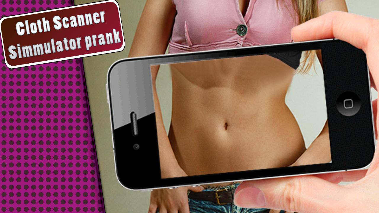 X ray cloth scan Camera prank